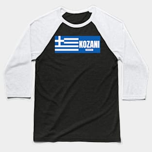Kozani City with Greek Flag Baseball T-Shirt